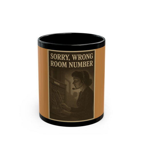 "Sorry, Wrong Room Number" Collector's Coffee Mug