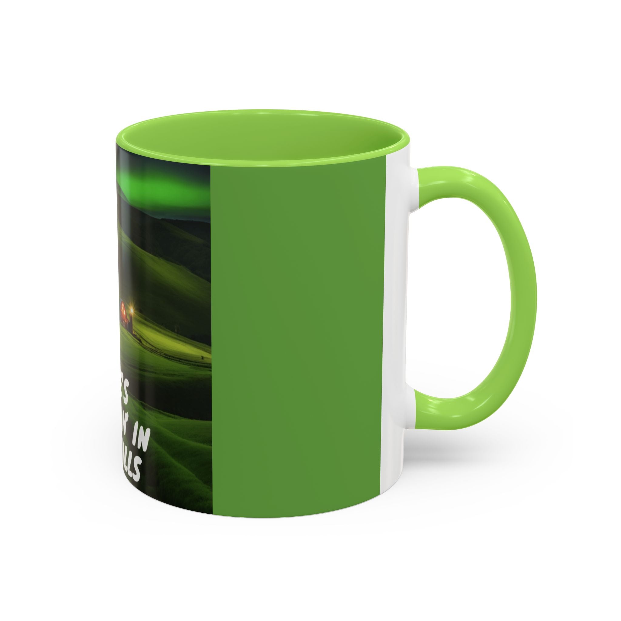 "There's Somethin' In Those Hills" Coffee Mug